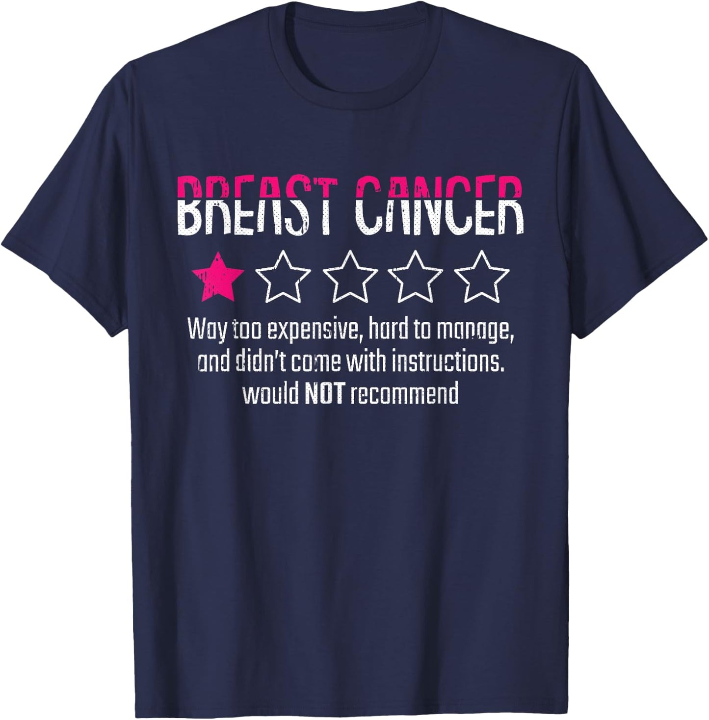 1 Star Rating Breast Cancer Awareness Funny Fighter T-Shirt - T-Shirt | Navy