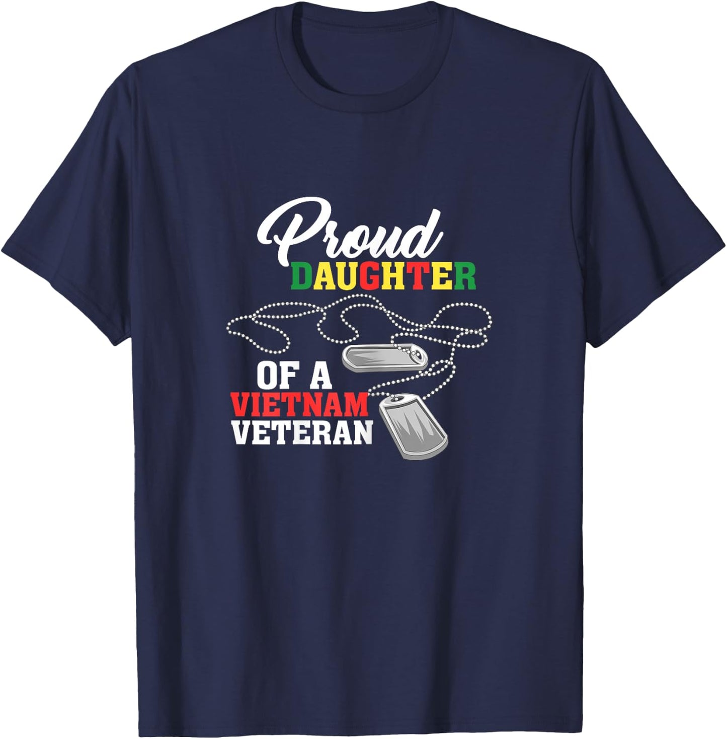 Veteran Daughter Dad Grandpa Vietnam Honorable T-Shirt - T-Shirt | Navy
