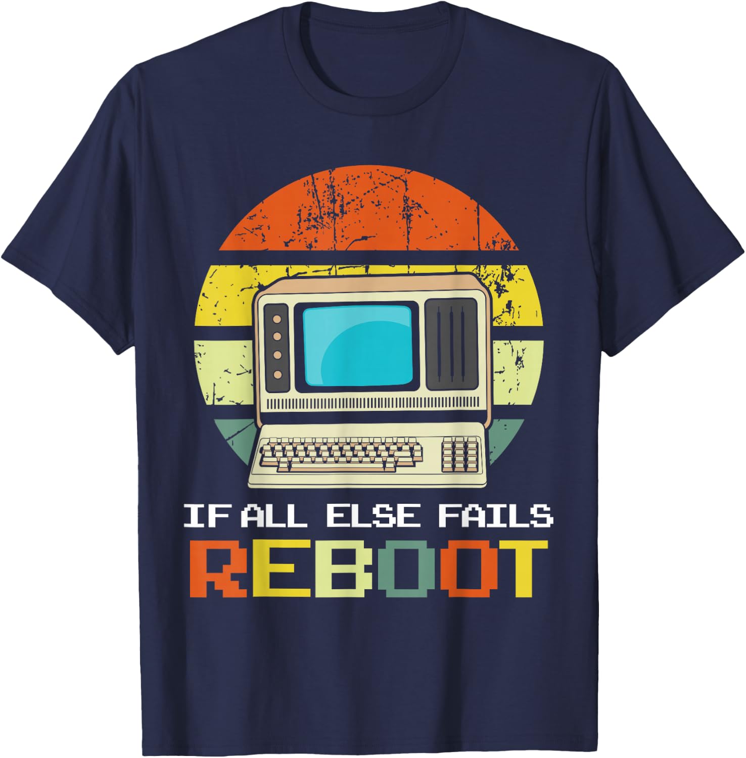Computer Guy/Girl Reboot funny ,Retro, IT GUY T-Shirt - T-Shirt | Navy