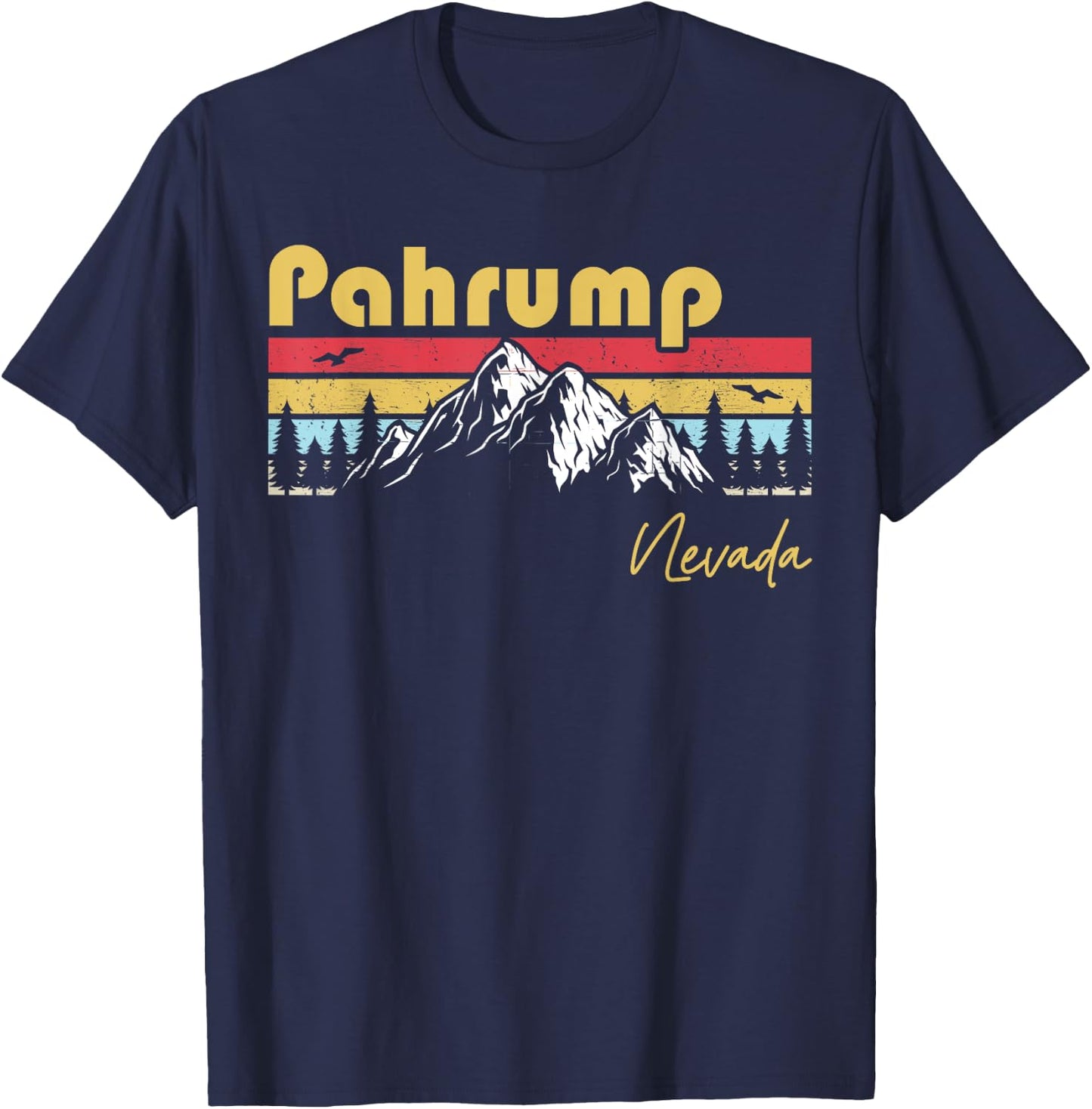 Pahrump Nevada Roots Hometown Vintage Home State Pride T-Shirt - T-Shirt | Navy