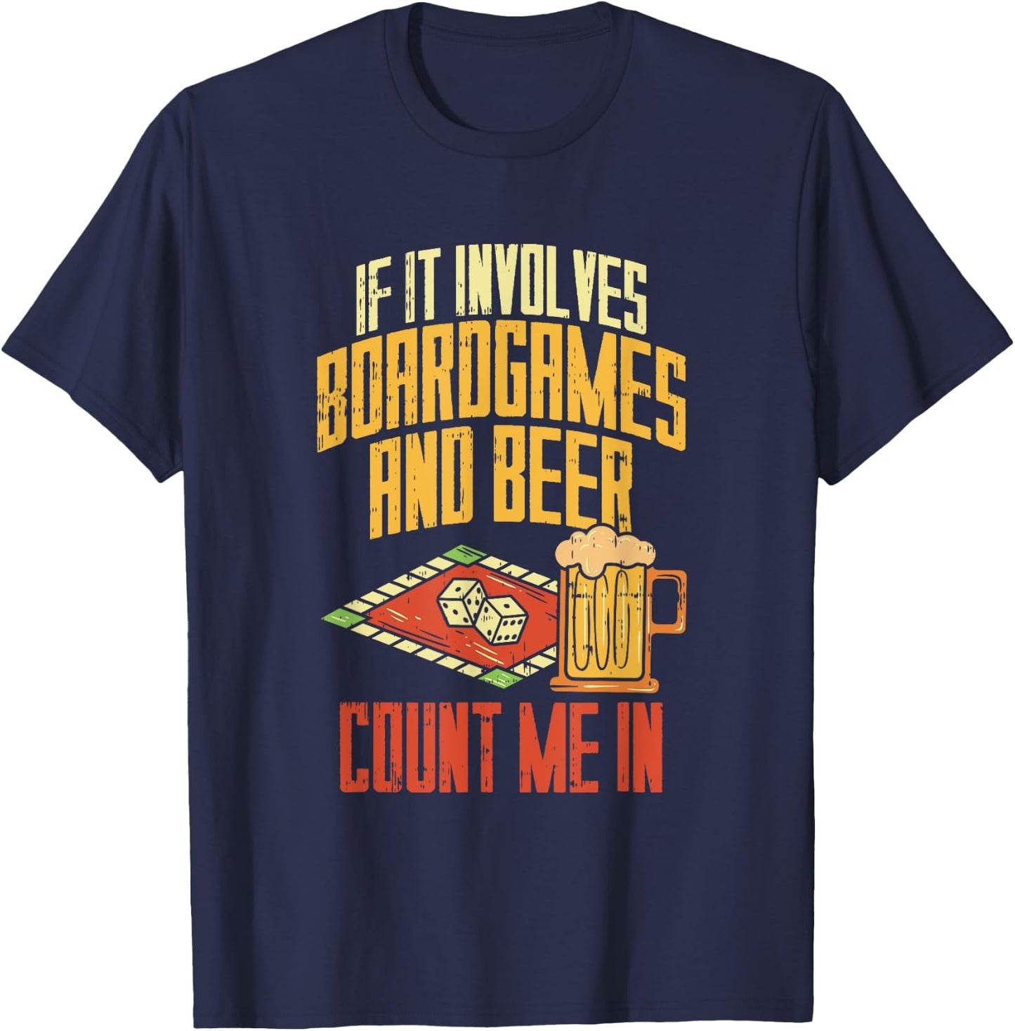 Board Games And Beer I Board Game Lovers T-Shirt - T-Shirt | Navy