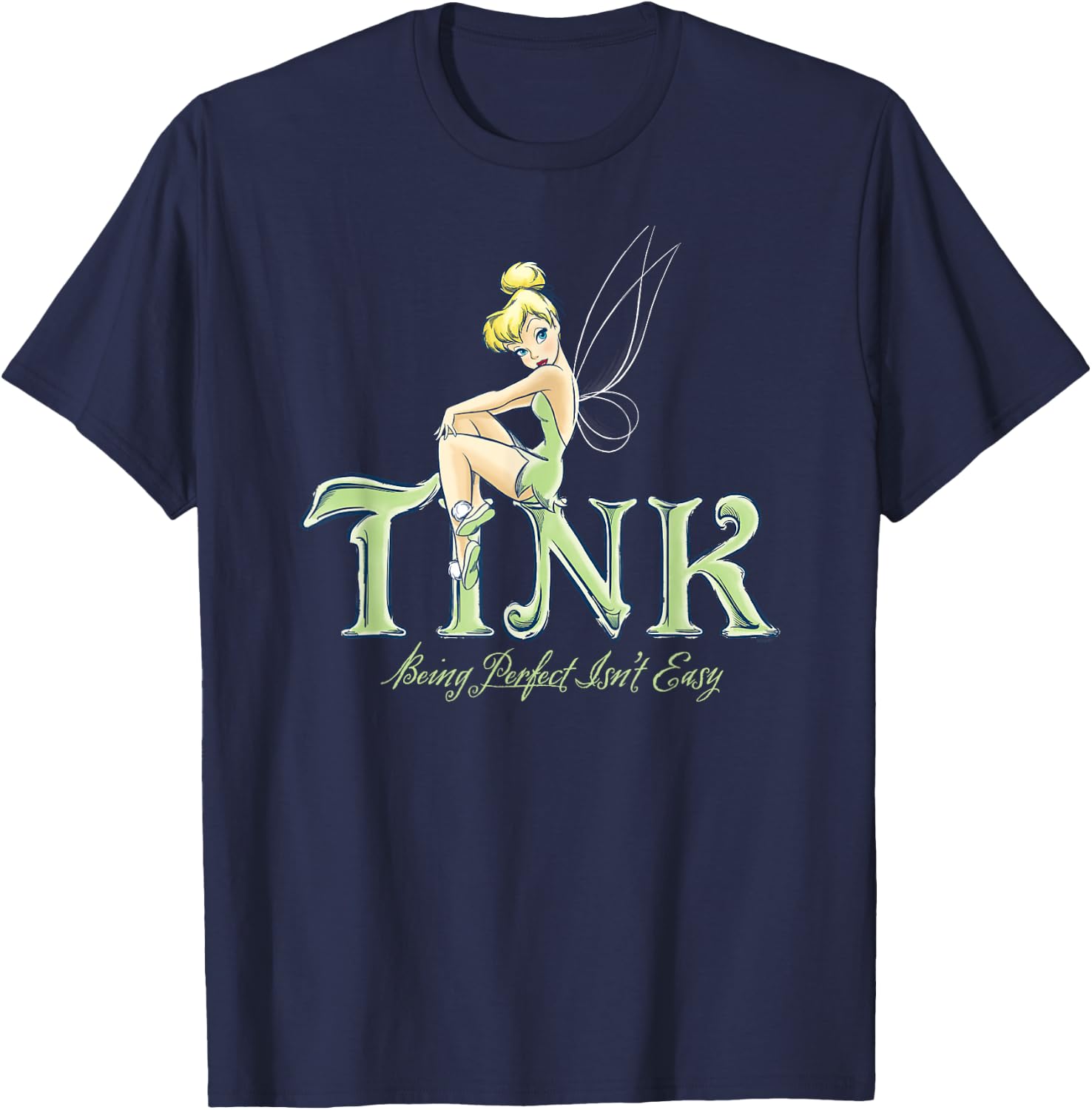 Disney Peter Pan Tinker Bell Being Perfect Isn’t Easy Small T-Shirt - T-Shirt | Navy