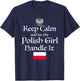 Keep Calm Let The Polish Girl Handle It Poland Flag Gift T-Shirt - T-Shirt | Navy