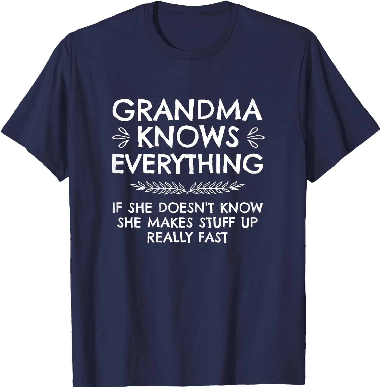 Blessed Grandma Knows Everything T-Shirt - T-Shirt | Navy