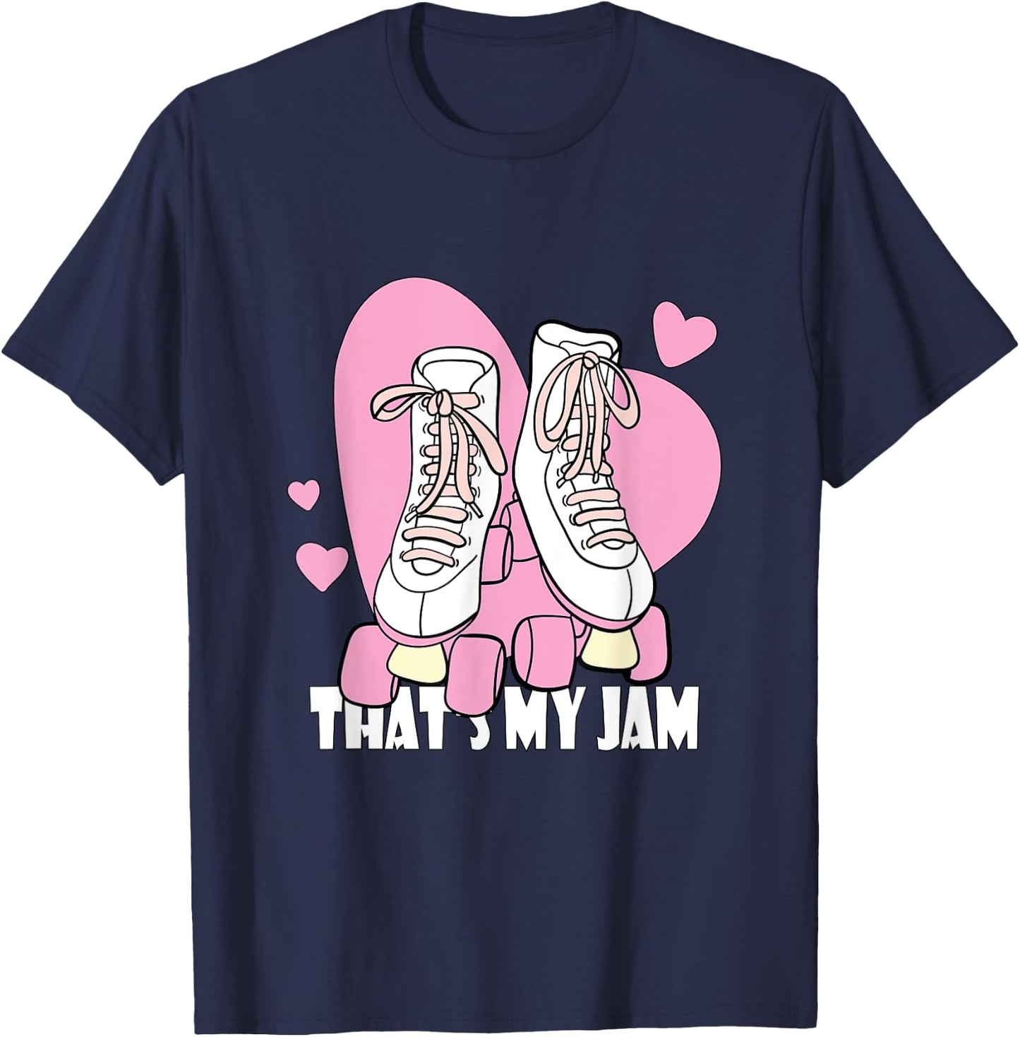 Roller Skating That's my Jam T-Shirt - T-Shirt | Navy