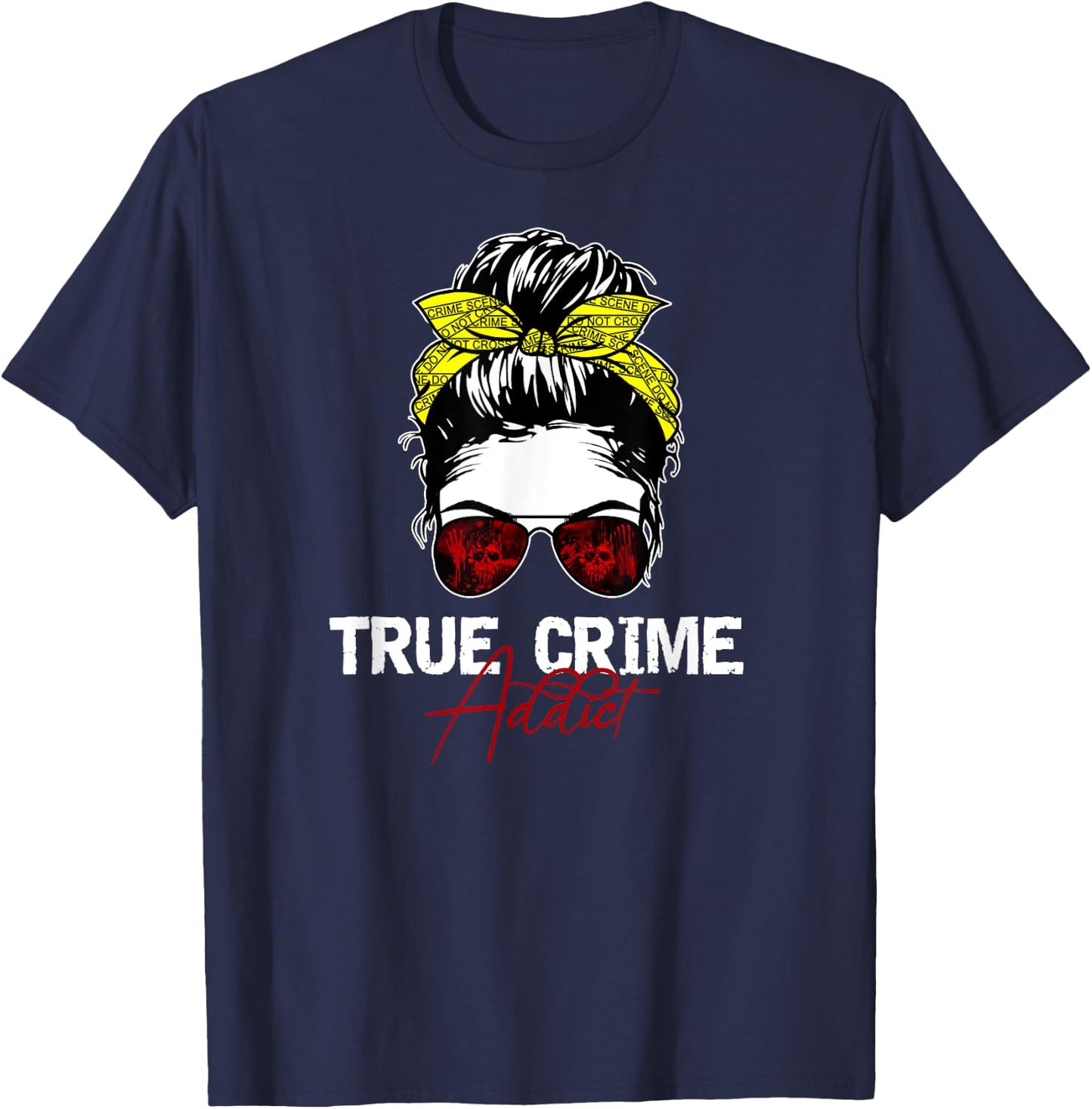True Crime Addict T-Shirt - T-Shirt | Navy