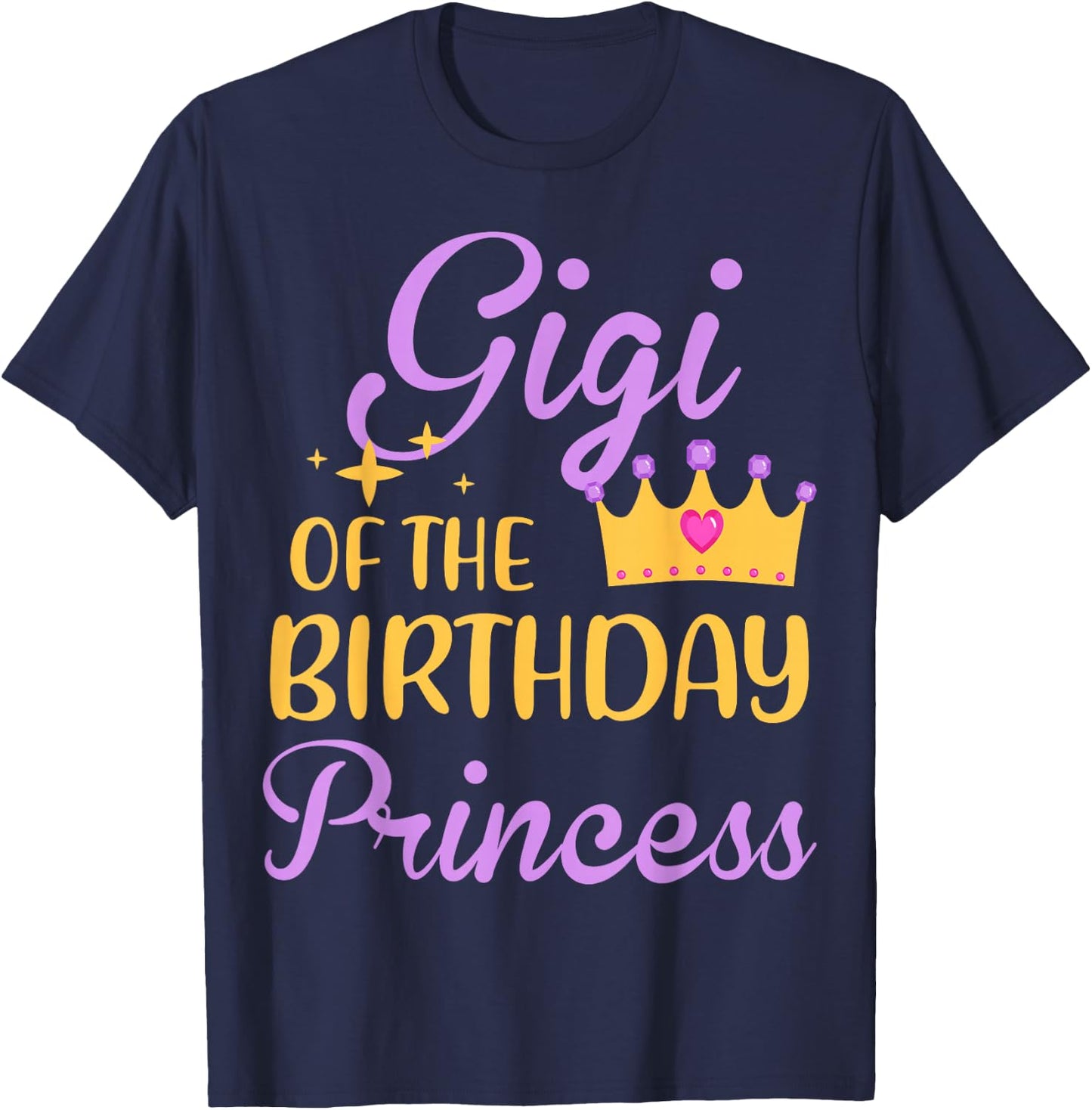 Gigi of The Birthday Princess Crown Matching Family Party T-Shirt - T-Shirt | Navy