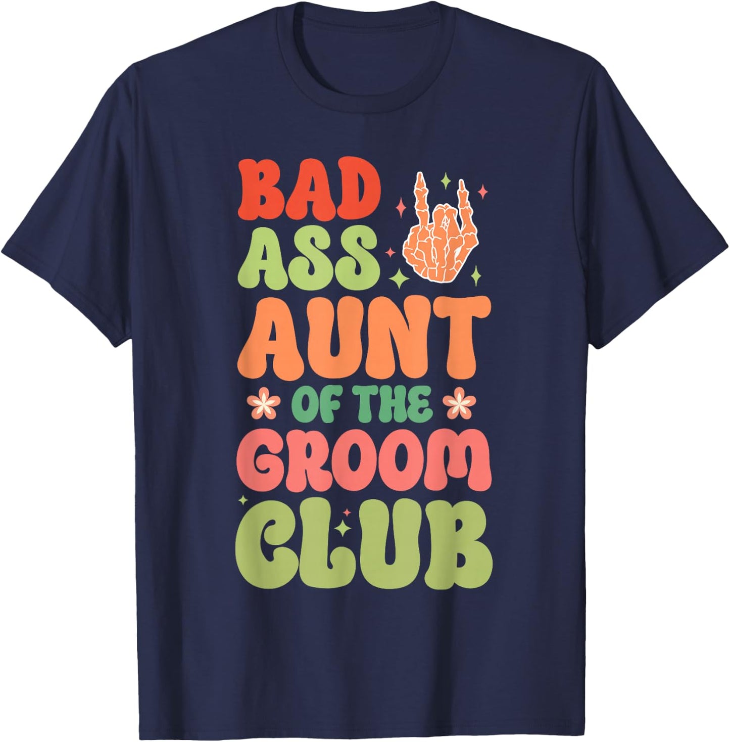 Aunt Of The Groom Club Auntie Of The Groom Aunt T-Shirt - T-Shirt | Navy
