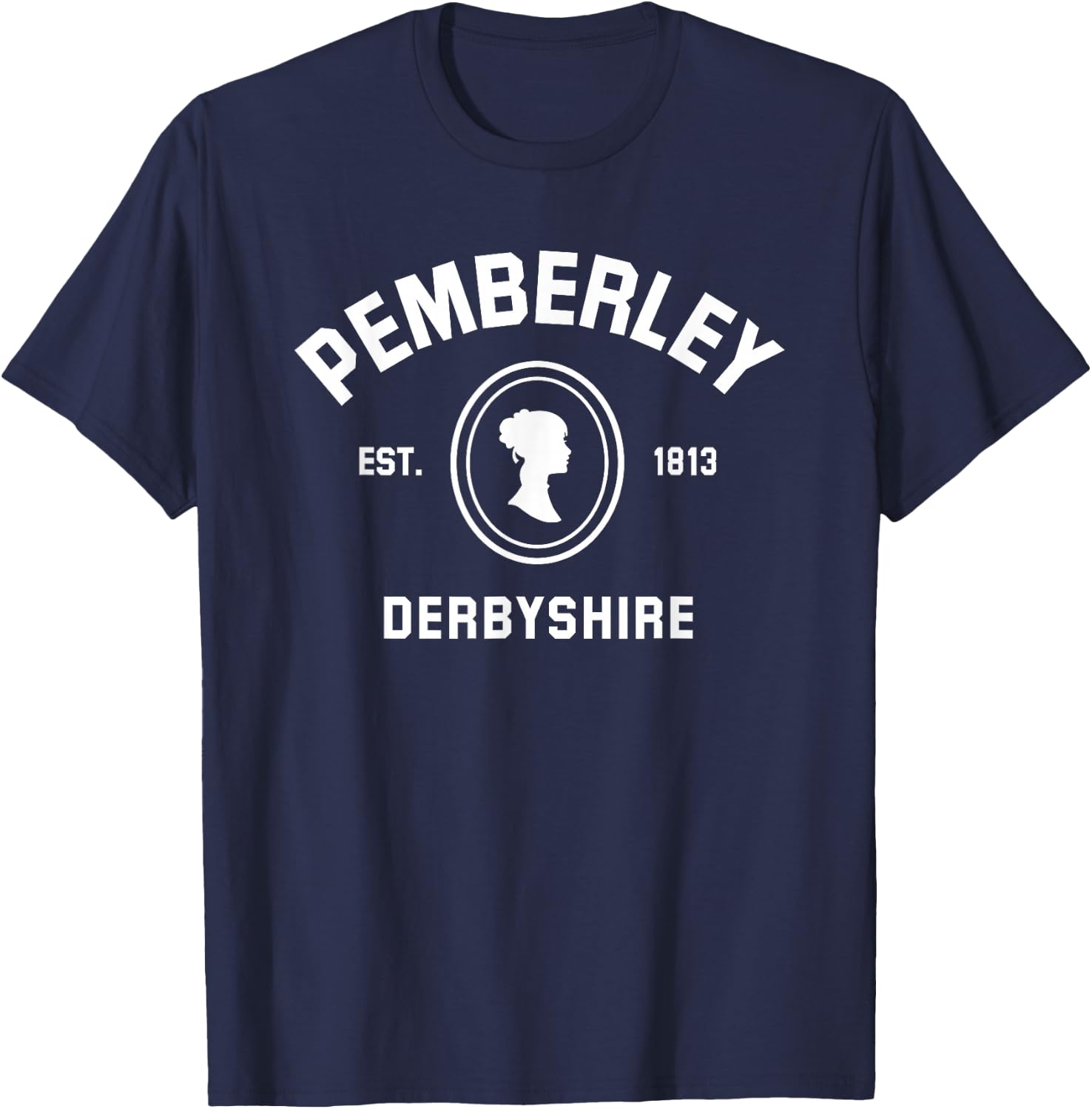 Pemberley Derbyshire 1813 Pride and Prejudice Jane Austen T-Shirt - T-Shirt | Navy