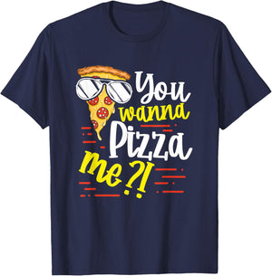 Funny You Wanna Pizza Me Food Pun Lover T-Shirt - T-Shirt | Navy