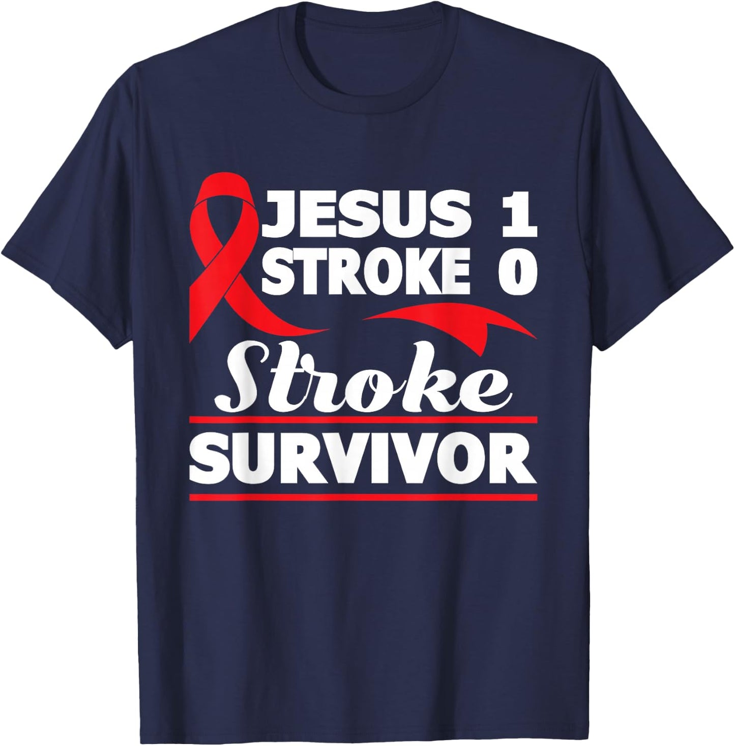 Christian Stroke Survivor Awareness Red Ribbon Brain Attack T-Shirt - T-Shirt | Navy
