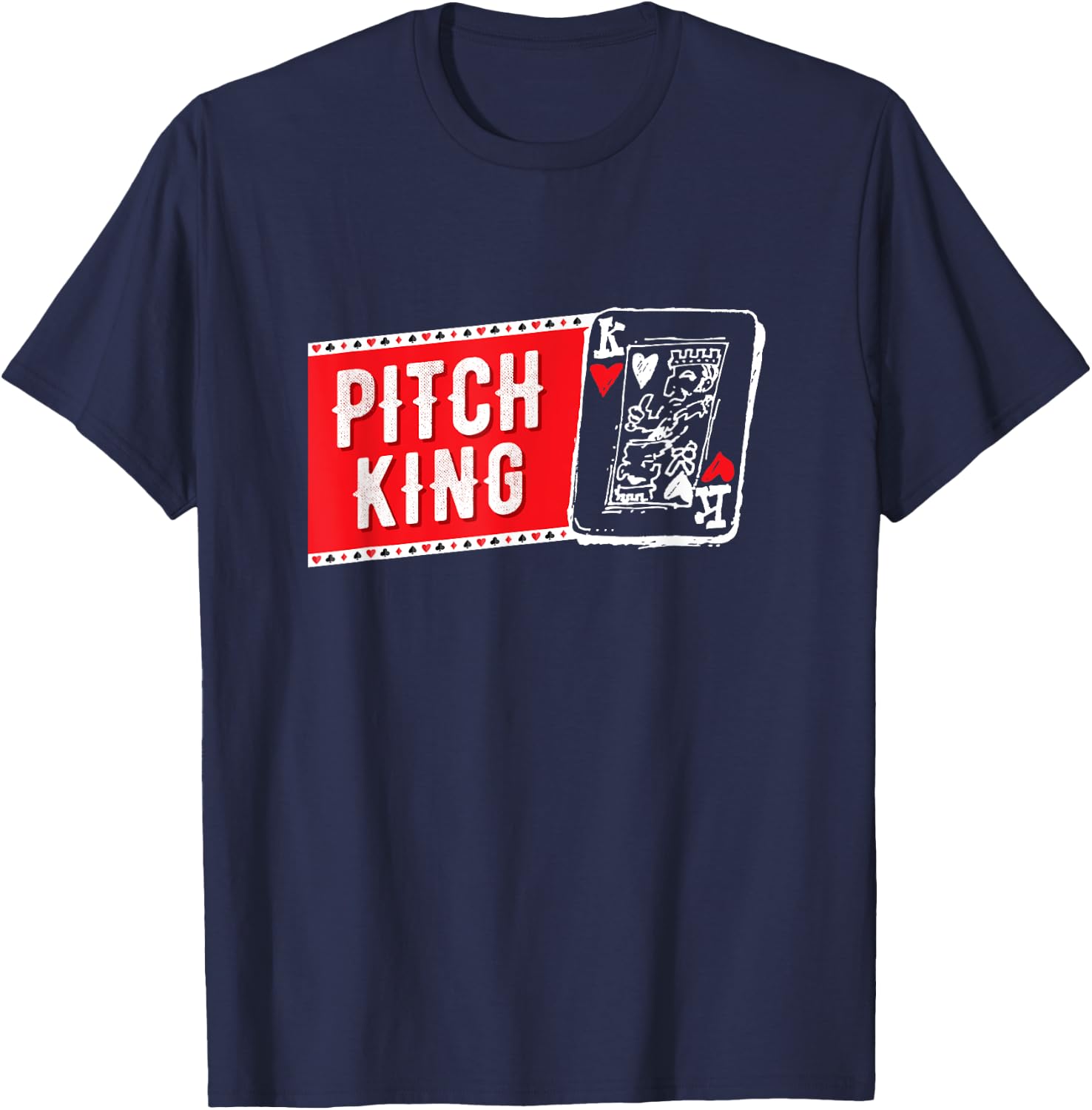 Pitch King Card Game Player, Pitch Men's Funny Graphic T-Shirt - T-Shirt | Navy