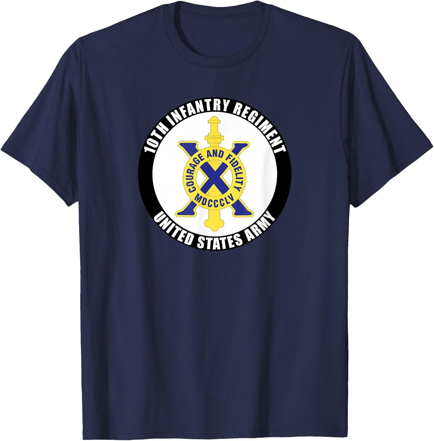 10th Infantry Regiment United States Army Veteran Military T-Shirt - T-Shirt | Navy