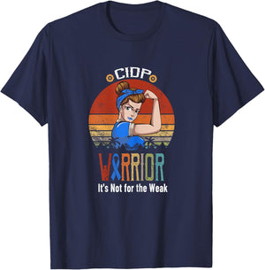 CIDP awareness It's Not For The Weak T-Shirt - T-Shirt | Navy