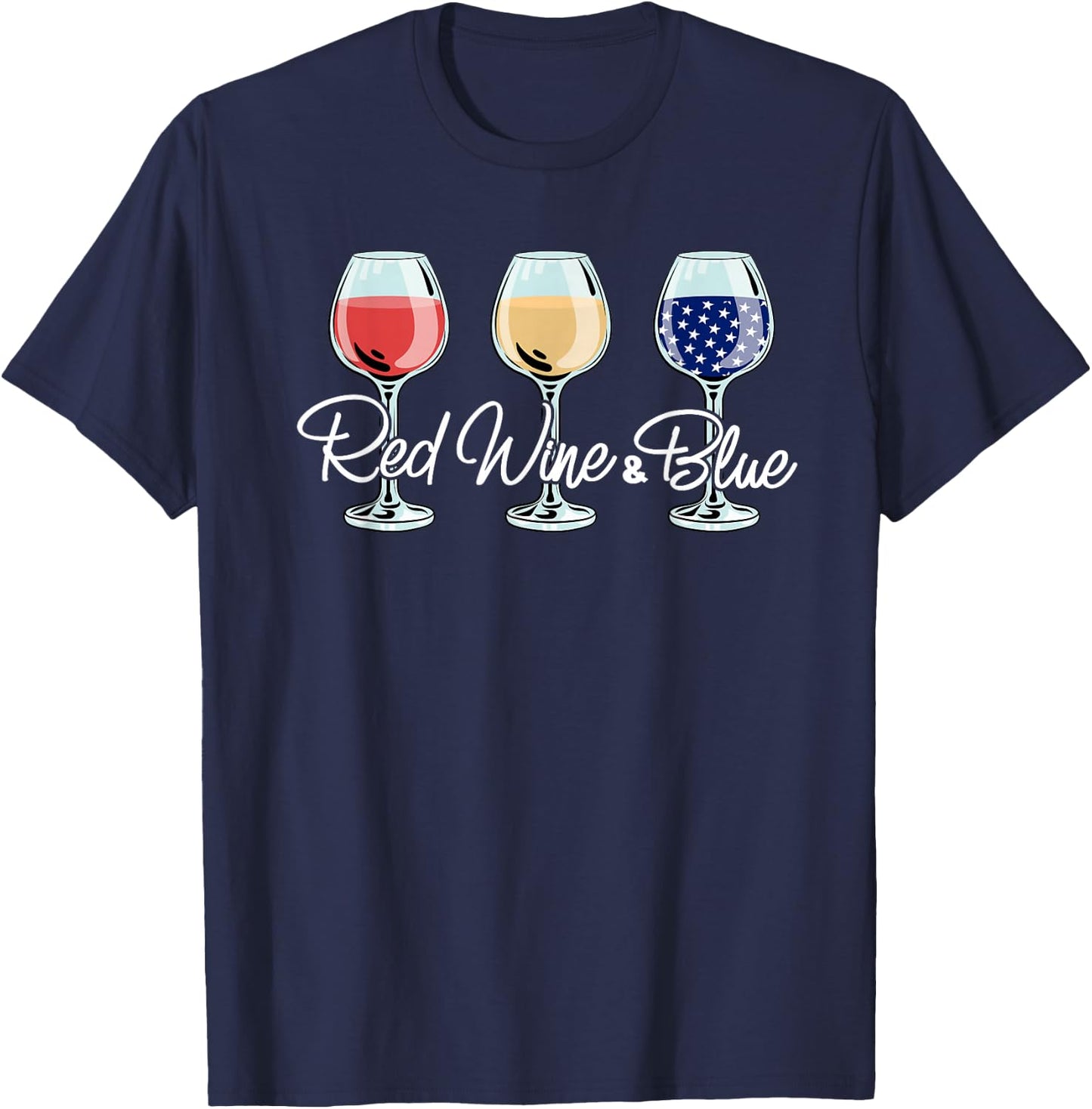 Red White And Blue Wine Glasses Women 4th Of July T-Shirt - T-Shirt | Navy
