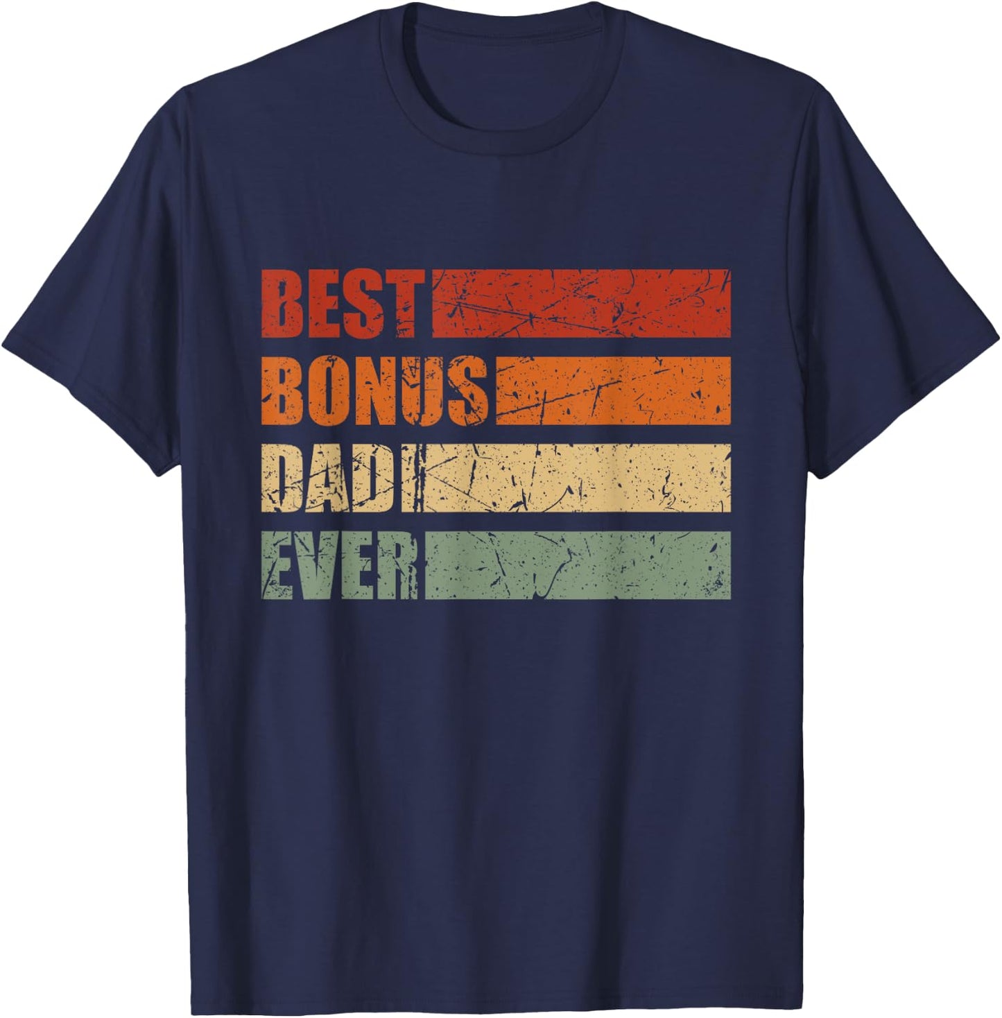 Vintage Best Bonus Dad Ever Stepdad Fathers Day Step Dad T-Shirt - T-Shirt | Navy