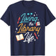Living The Library Life Lover Sayings Books Librarian T-Shirt - T-Shirt | Navy