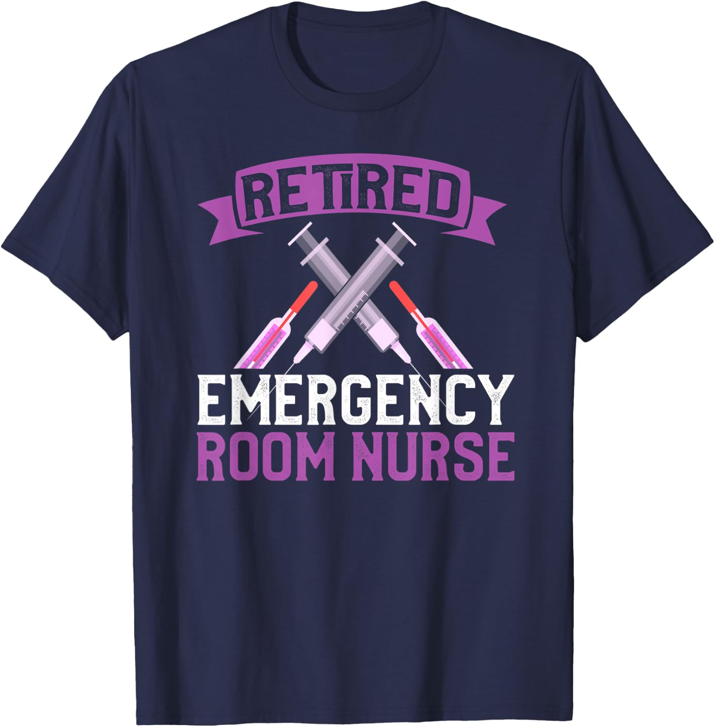 Retired ER Nurse Shirt Emergency Room Nurse Retirement T-Shirt - T-Shirt | Navy