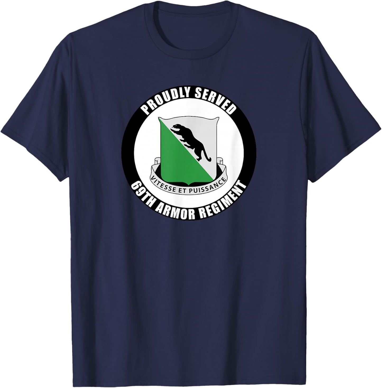 Proudly Served 69th Armor Regiment Military Army Veteran T-Shirt - T-Shirt | Navy