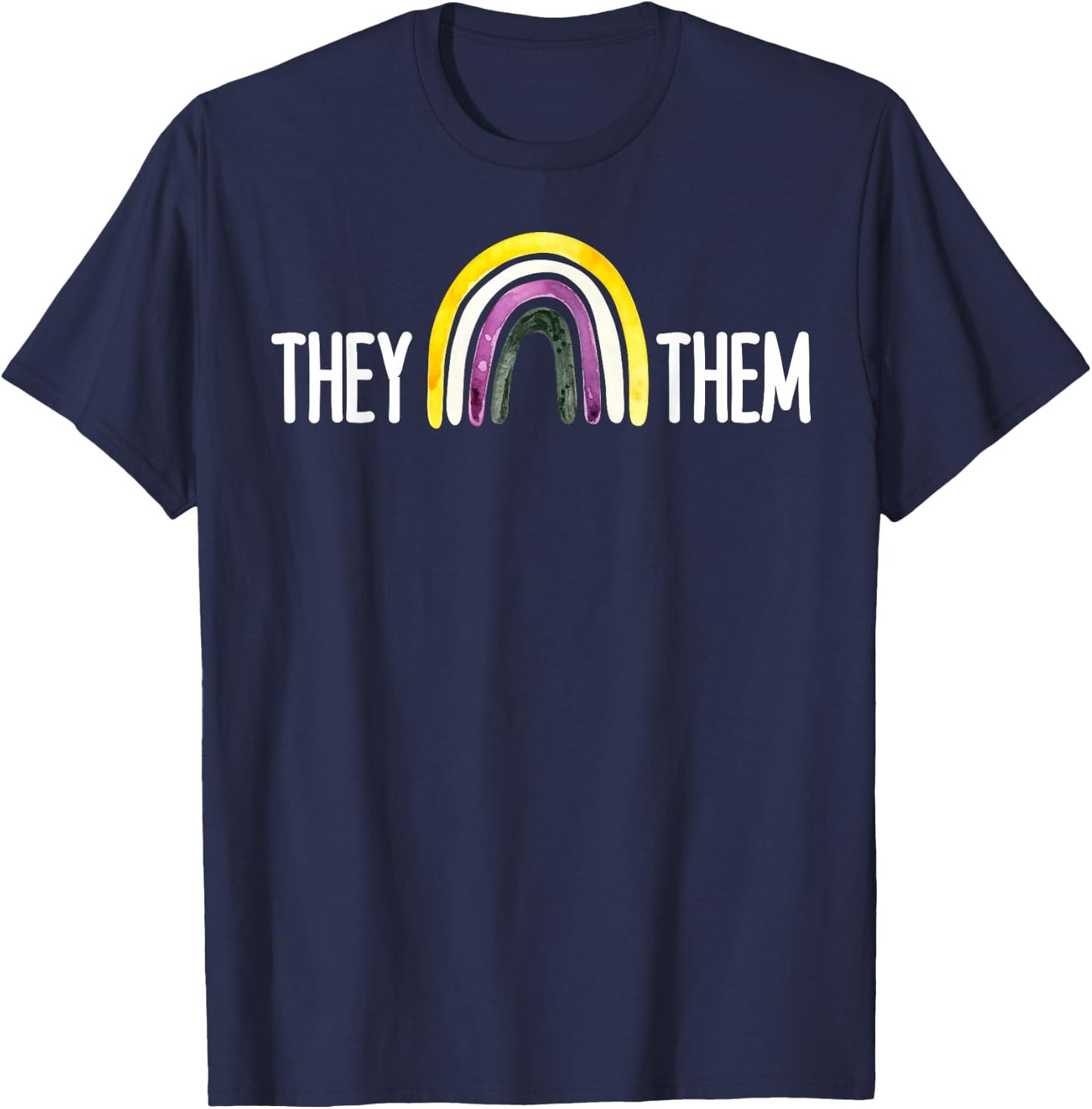 They Them Shirt,They Them Pronoun Shirt,Pronouns They Them T-Shirt - T-Shirt | Navy