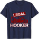 Funny Legal Hooker Towing Truck Driver Tow Operator T-Shirt - T-Shirt | Navy