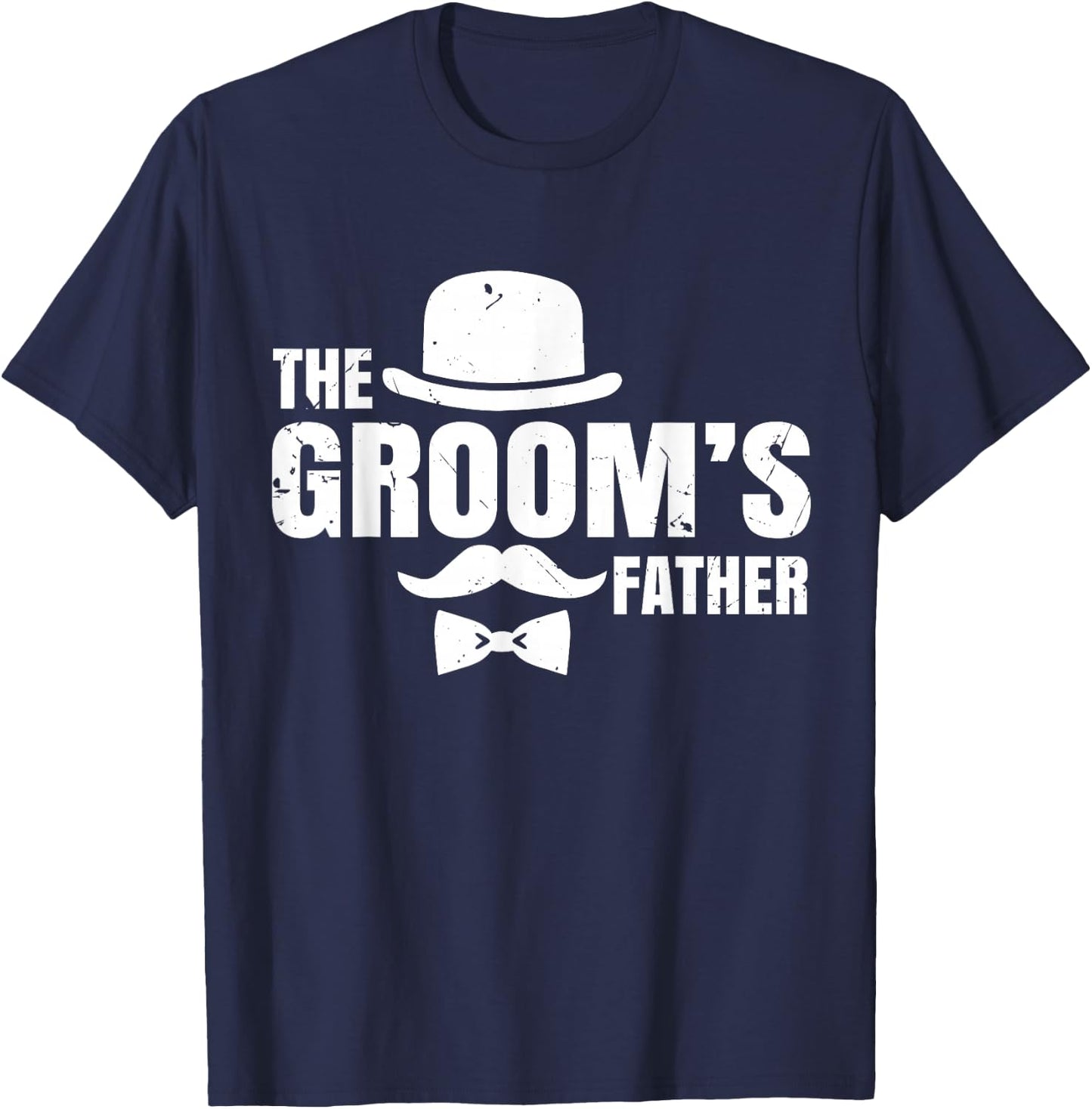 The Groom's Father Stuff Wedding Costume Father of the Groom T-Shirt - T-Shirt | Navy