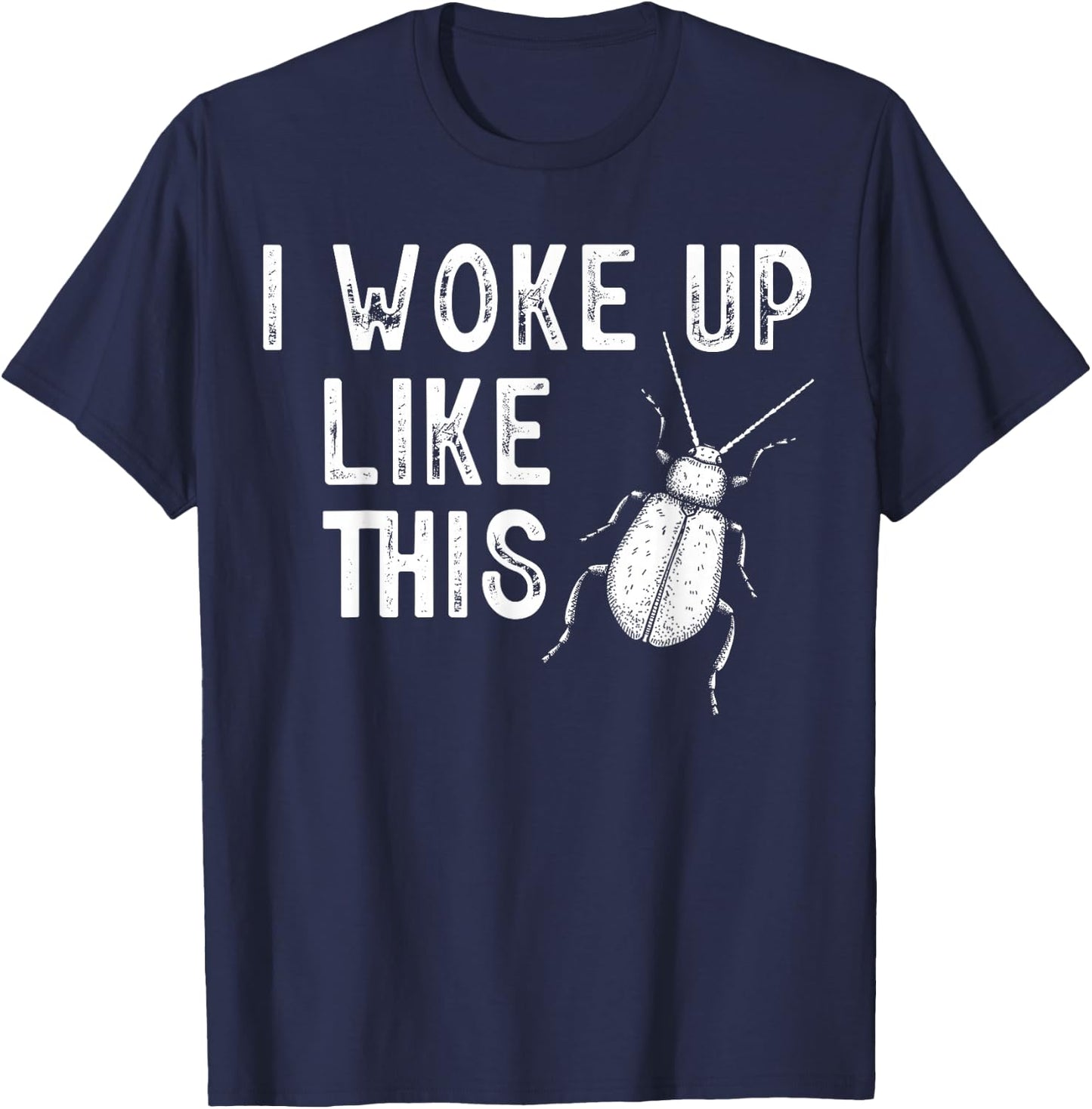 I woke up like this - Kafka T-Shirt - T-Shirt | Navy