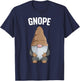 Gnope Funny Garden Tomte Gnome Scandinavian Nope T-Shirt - T-Shirt | Navy