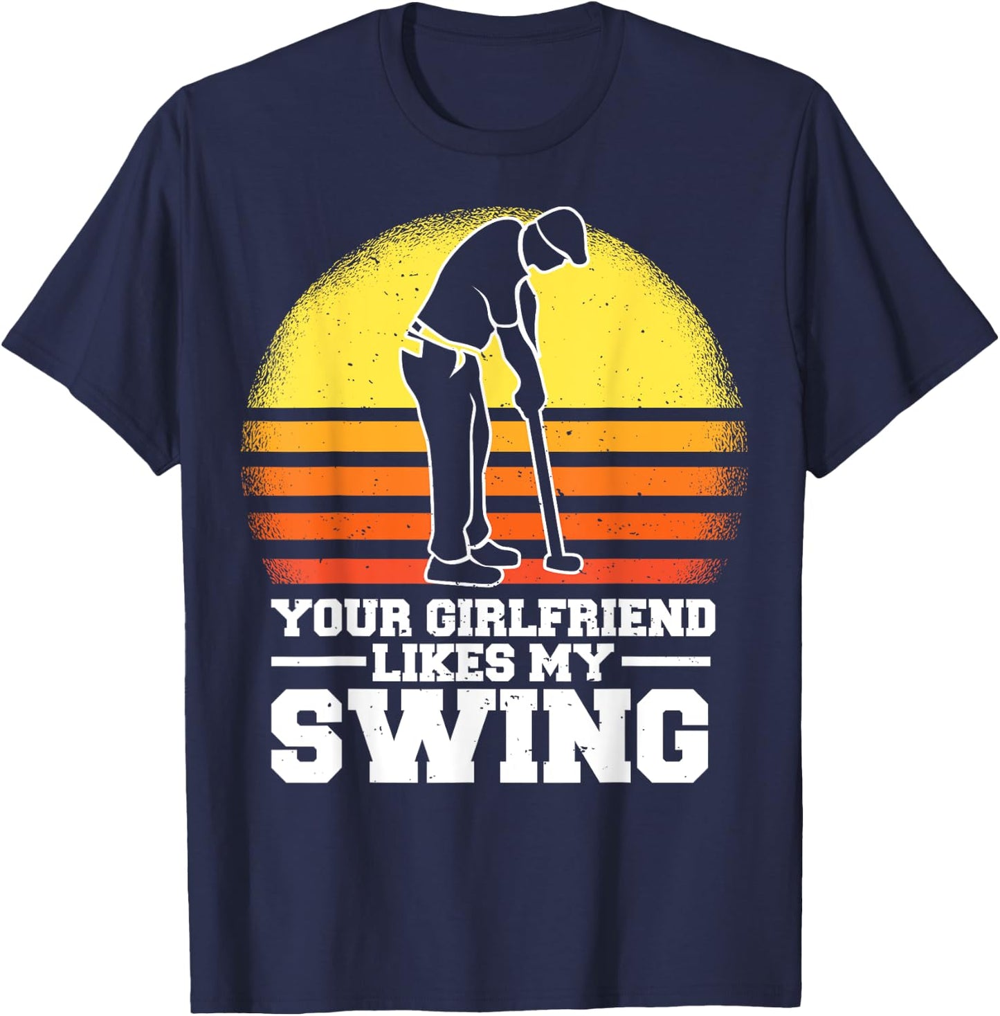 Your Girlfriend Likes My Swing Funny Golf Kids T-Shirt - T-Shirt | Navy