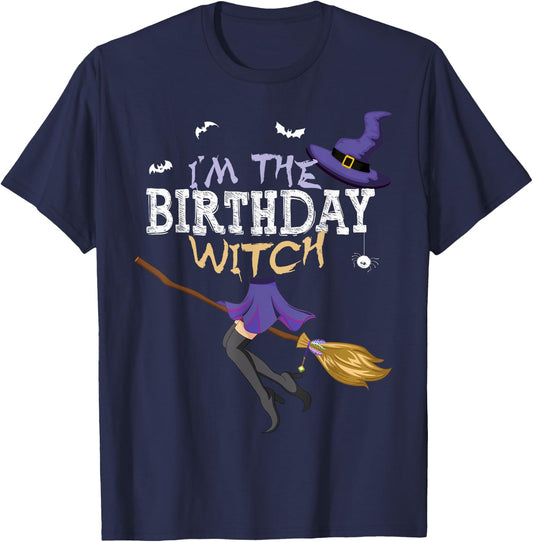 Funny Halloween I'm the Birthday Witch Matching Group T-Shirt - T-Shirt | Navy