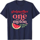 Godmother of One In A Melon Birthday Girl Watermelon First T-Shirt - T-Shirt | Navy