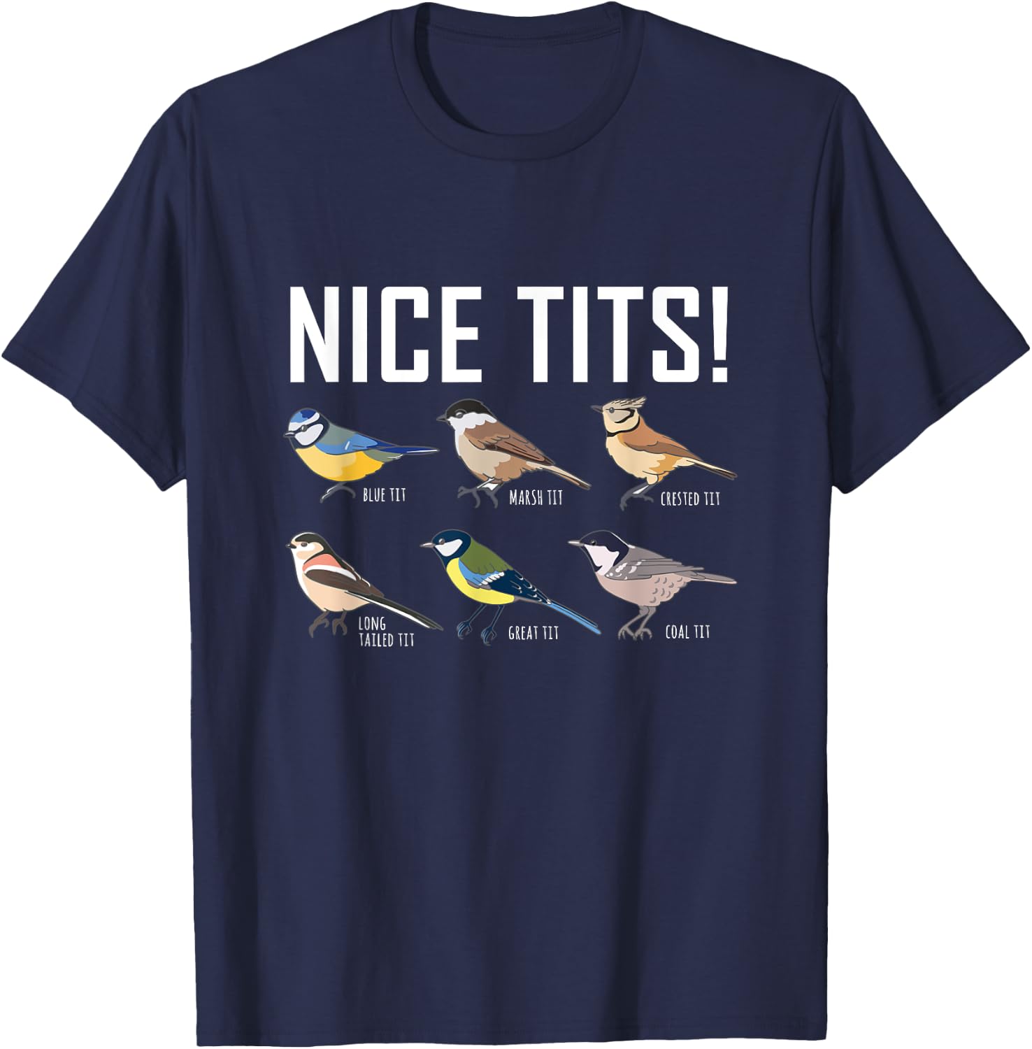 Nice Tits Bird Watcher T-Shirt - T-Shirt | Navy