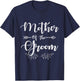 Mother of the groom Design for a Bride Wedding T-Shirt - T-Shirt | Navy
