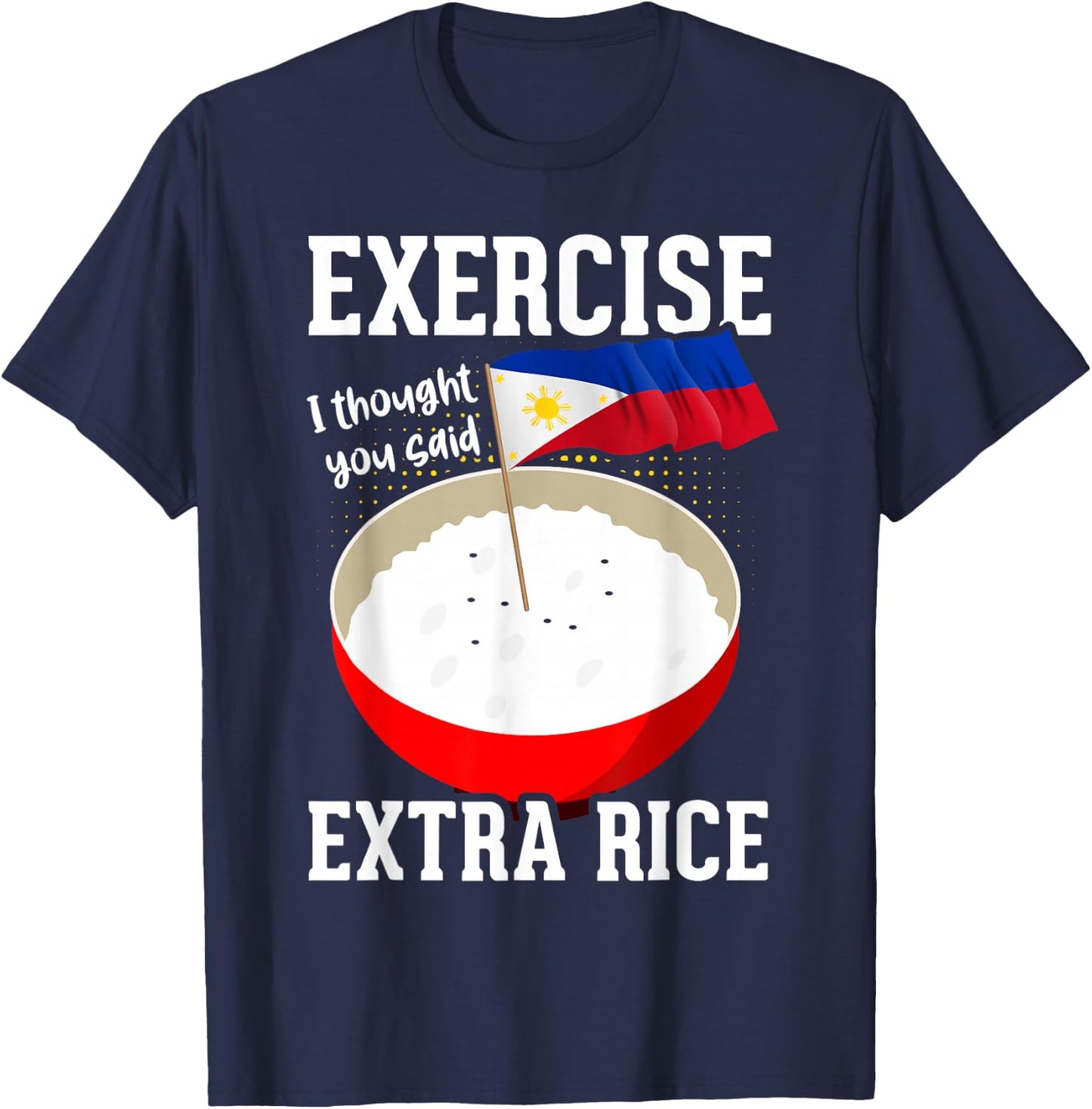 Filipino Flag Pinoy Filipino Funny Philippines T-Shirt - T-Shirt | Navy