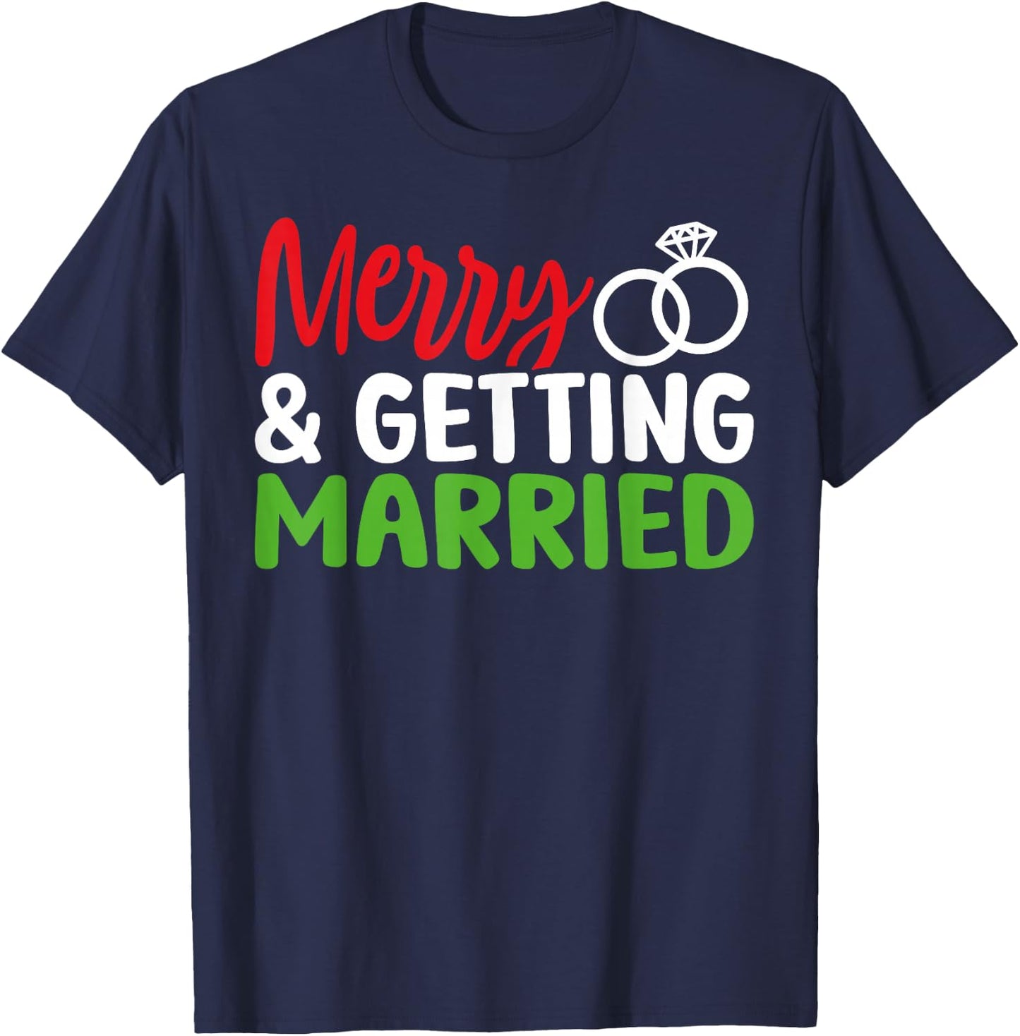 Merry and Getting Married Couples Christmas Pjs Pajamas T-Shirt - T-Shirt | Navy