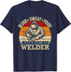 Proud Welder Welding Blood Sweat Pride American Welder T-Shirt - T-Shirt | Navy