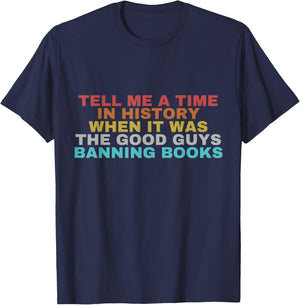 Classic Tell Me A Time In History T-Shirt - T-Shirt | Navy