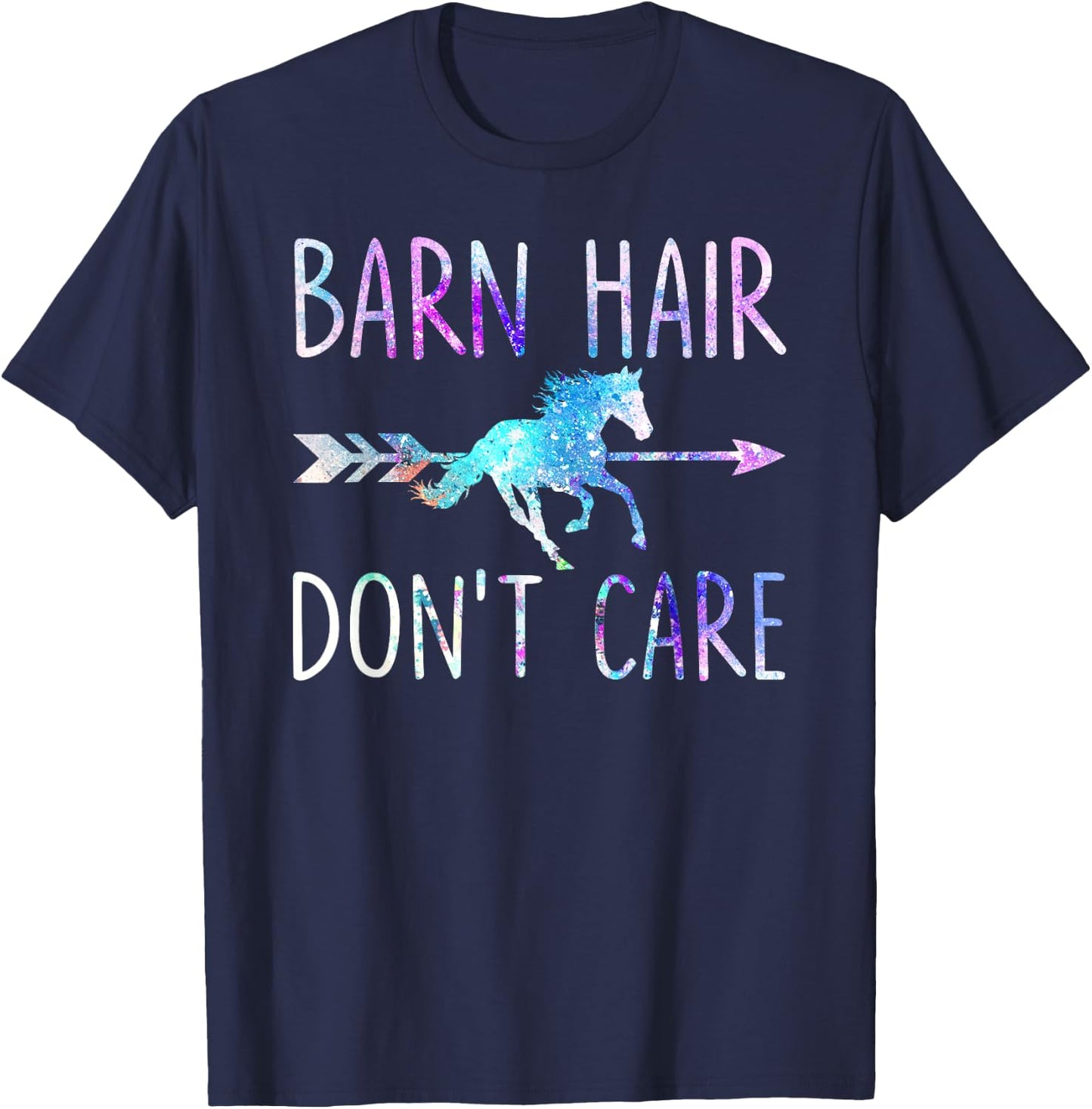 BARN HAIR DON'T CARE Love Horse Riding Equestrian Rider Girl T-Shirt - T-Shirt | Navy