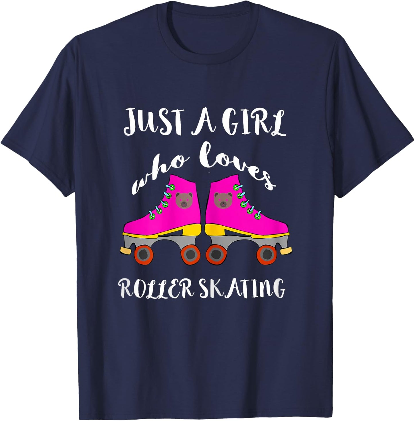 Just A Girl Who Loves Roller Skating Roller Skates Skaters T-Shirt - T-Shirt | Navy