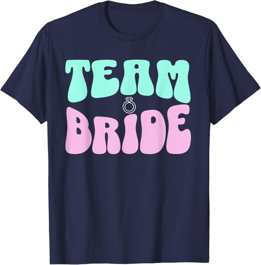 Team Bride Bachelorette Party Bridal Shower Bridal Party T-Shirt - T-Shirt | Navy