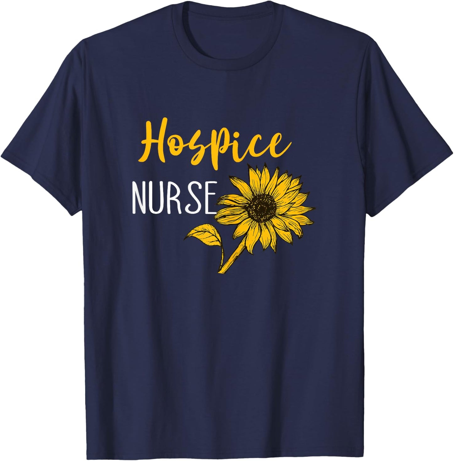 Medical Nurse Life Hospice Nurse Terminal Care Hospice Work T-Shirt - T-Shirt | Navy