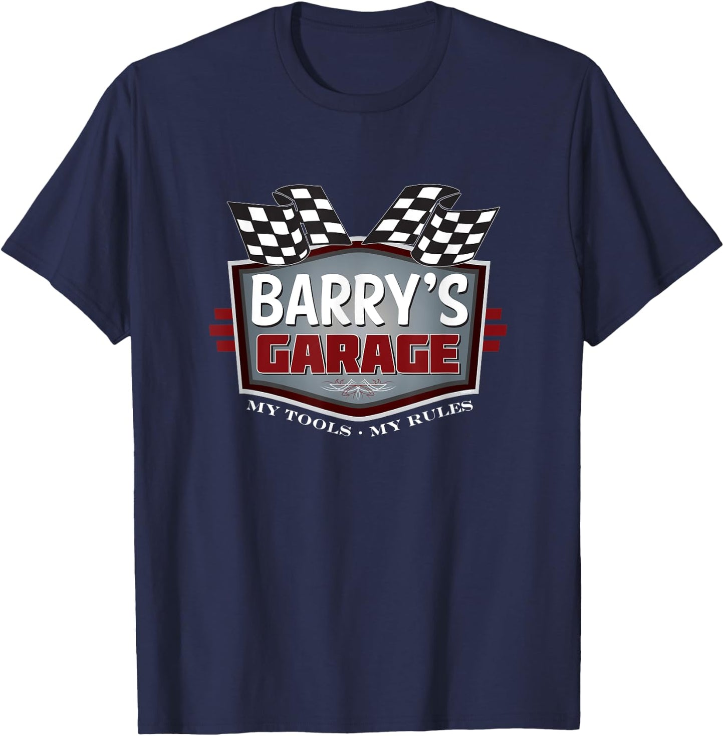 Barry's Garage - Funny Car Guy - My Tools My Rules T-Shirt - T-Shirt | Navy