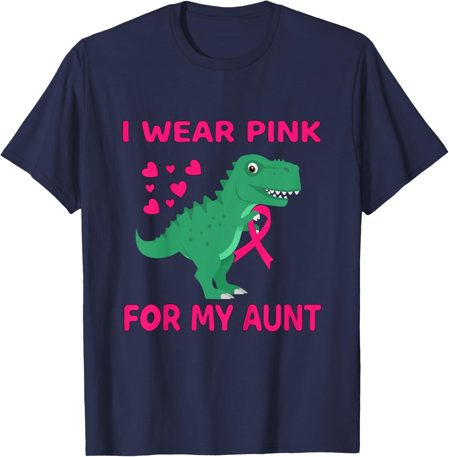 I Wear Pink For My Aunt Breast Cancer Awareness Toddler T-Shirt - T-Shirt | Navy