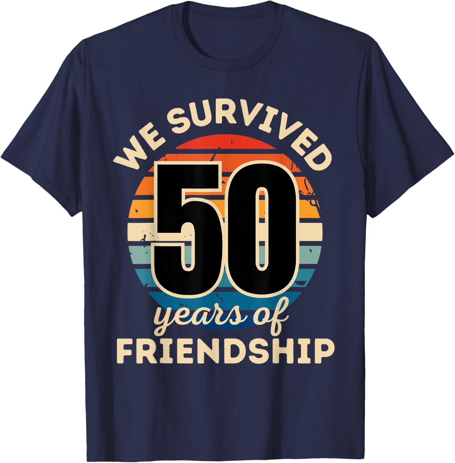 Celebrating 50 Years of Friendship Funny Group Matching T-Shirt - T-Shirt | Navy