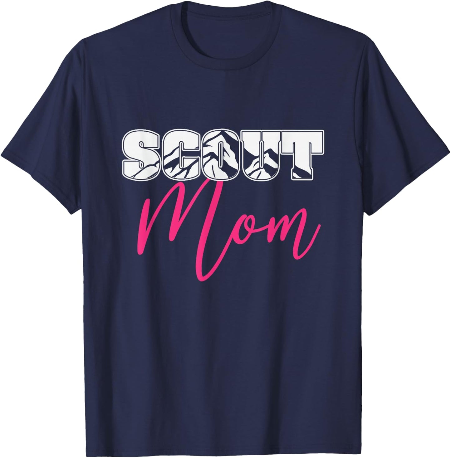 Scout Mom Mother's Day Scouting Supporter T-Shirt - T-Shirt | Navy