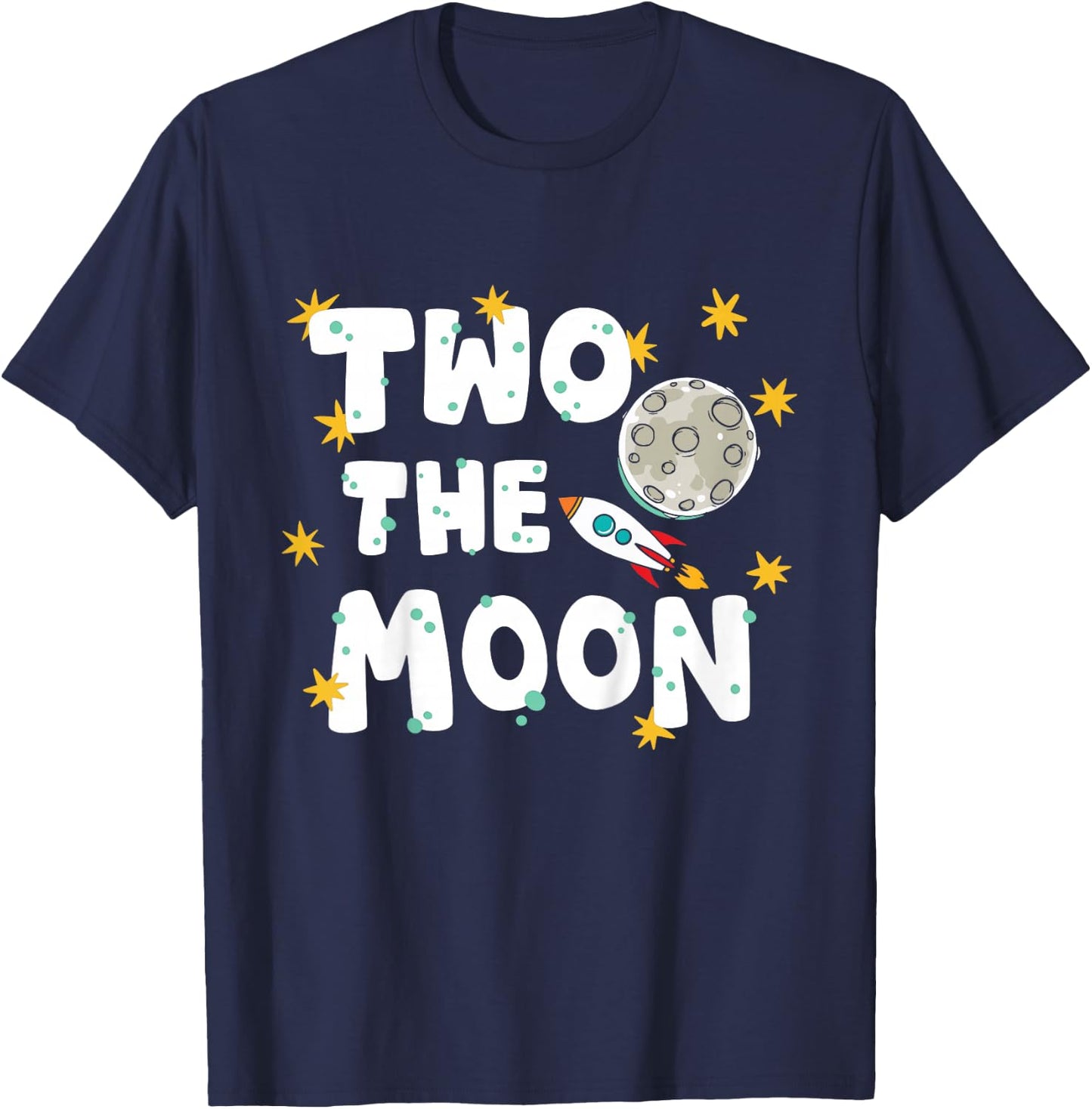 Kids Two The Moon 2 Year Old Birthday Boy Space Astronaut Bday T-Shirt - T-Shirt | Navy