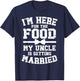 My Uncle is Getting Married Groom's Nephew of The Groom T-Shirt - T-Shirt | Navy