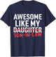 Awesome Like My Son in Law Daughter Funny Mom Dad Parents T-Shirt - T-Shirt | Navy