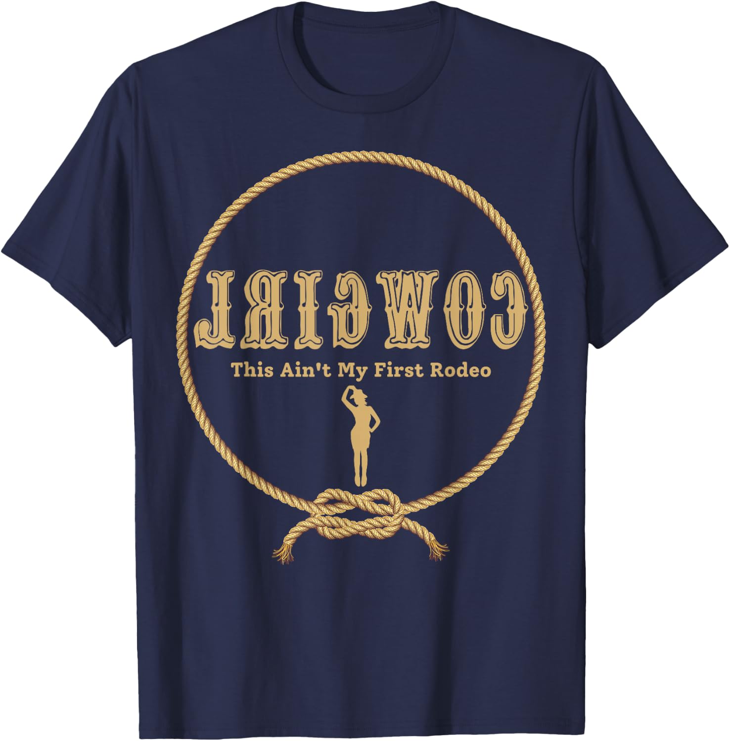 Rodeo Cowboys Cowgirls Apparel Reverse Cowgirl Funny Cowgirl T-Shirt - T-Shirt | Navy