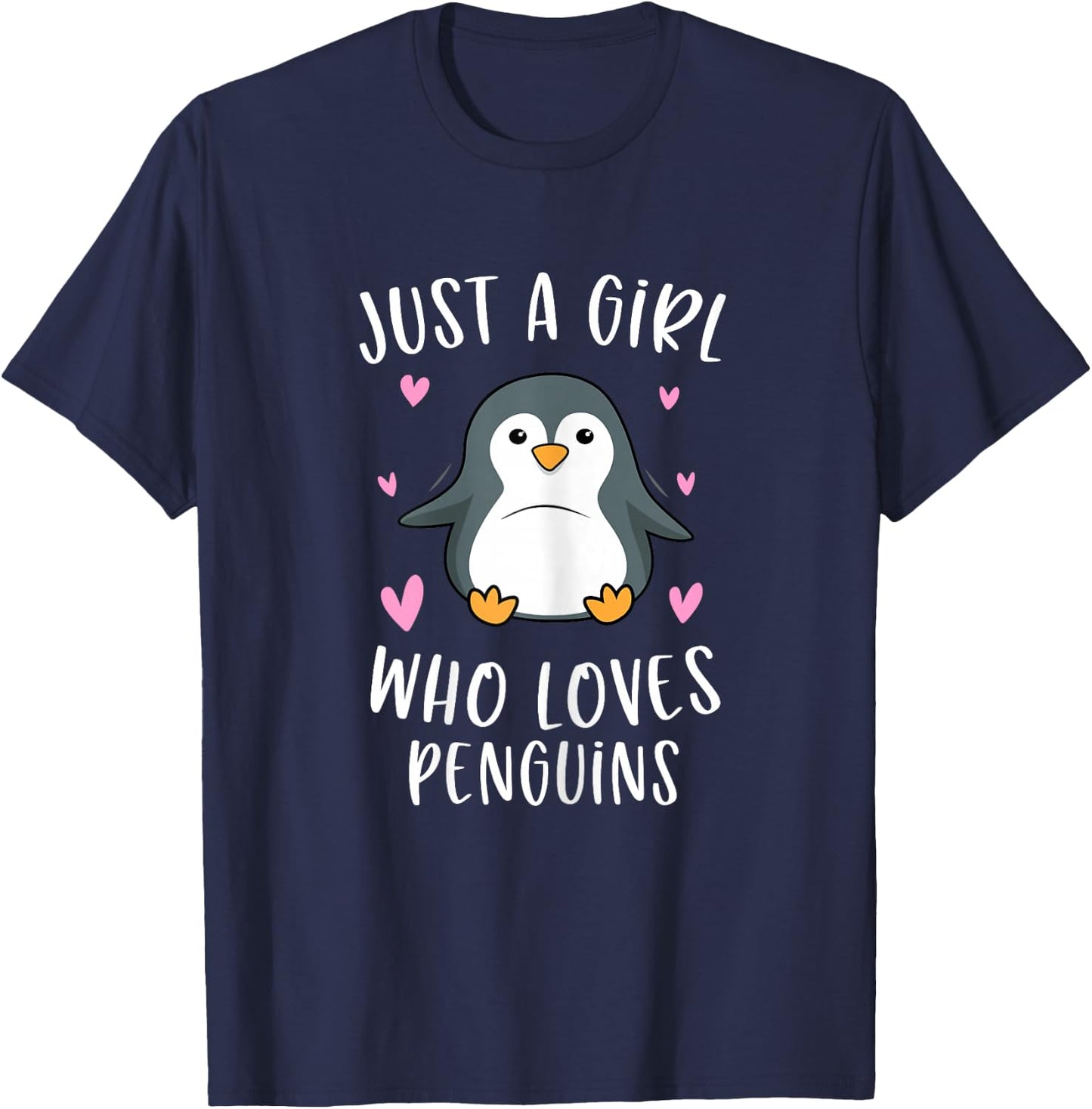Just A Girl Who Loves Penguins Funny Penguin Gifts For Girls T-Shirt - T-Shirt | Navy